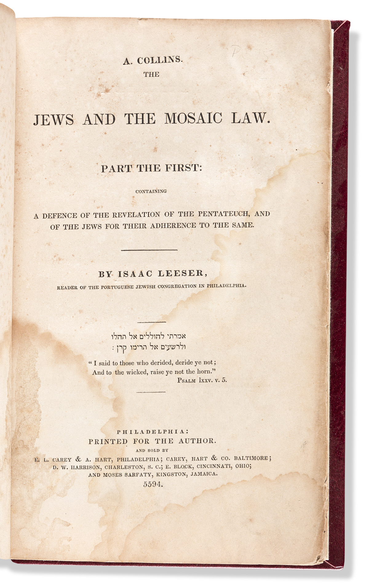 (JUDAICA.) Isaac Leeser. The Jews and the Mosaic Law.